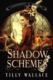 Shadow Schemes (Tournament of Shadows, #3) (eBook, ePUB)