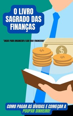 Cover O Livro Sagrado Das Finanças (eBook, ePUB)