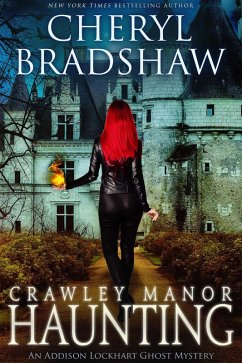 Cover Crawley Manor Haunting (Addison Lockhart Paranormal Suspense, #5) (eBook, ePUB)