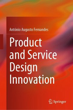 Product and Service Design Innovation (eBook, PDF) - Fernandes, António Augusto