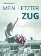 Mein letzter Zug (eBook, ePUB) - Bild 1