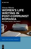 Women's Life Writing in Post-Communist Romania (eBook, ePUB)