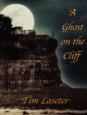 A Ghost on the Cliff (Dark Corners Collection) (eBook, ePUB)