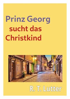 Prinz Georg (eBook, ePUB) - Lutter, R. T.