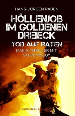 Cover Höllenjob im Goldenen Dreieck - Tod auf Raten (eBook, ePUB)