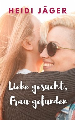 Cover Liebe gesucht, Frau gefunden (eBook, ePUB)