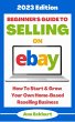 Beginner's Guide To Selling On Ebay:... - Bild 1