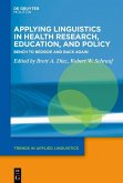Applying Linguistics in Health Research, Education, and Policy (eBook, ePUB)