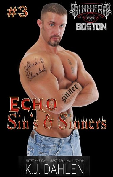 Echo (Sinners Of Boston, #3) (eBook, ePUB) Echo (Sinners Of Boston, #3) (eBook, ePUB)