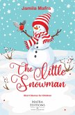 The Little Snowman: short stories for children (eBook, ePUB)