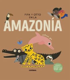 Pipa Y Otto En La Amazonía - Geis, Patricia