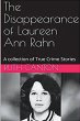 The Disappearance of Laureen Ann Rahn - Bild 1