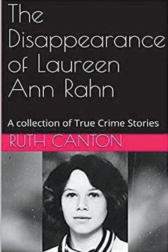 The Disappearance of Laureen Ann Rahn - Canton, Ruth