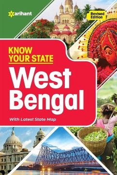 Know Your State West Bengal - Chakraborty, Goutam; Pattrea, Madhumita