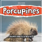 Porcupines: Whats Going On With Them?