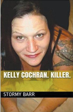 Kelly Cochran. Killer. - Barr, Stormy