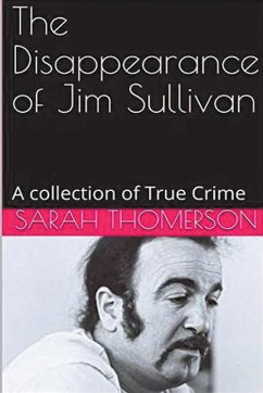 The Disappearance of Jim Sullivan - Thompson, Sarah