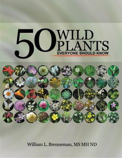 Fifty Wild Plants Everyone Should Know - Brenneman, William L.