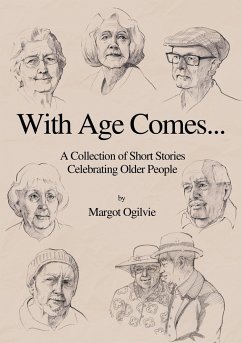 With Age Comes... - Ogilvie, Margot