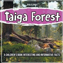 Taiga Forest: What Exactly Is This? - Kids, Bold