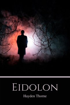 Eidolon (Curiosities, #3) (eBook, ePUB) - Thorne, Hayden