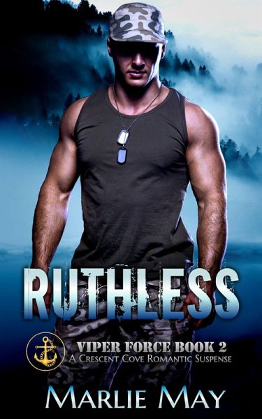 Ruthless (Viper Force, #2) (eBook, ePUB)