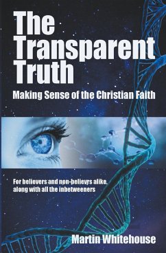 The Transparent Truth - Whitehouse, Martin
