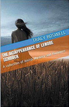 The Disappearance of Lenore Schrock - Boswell, Tracy