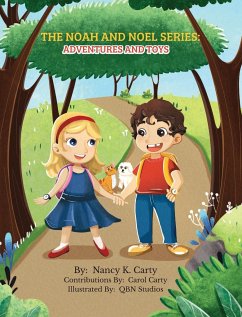 The Noah and Noel Series - Carty, Nancy K