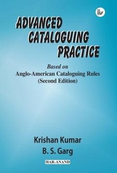 Advanced Cataloguing Practice - Garg, B. S.; Kumar, Krishan