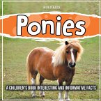 Ponies: How Cute Are They? Informative Facts