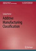 Additive Manufacturing Classification (eBook, PDF)