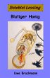 Blutiger Honig: Detektei Lessing... - Bild 1