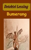 Bumerang: Detektei Lessing Kriminalserie, Band 44. (eBook, ePUB)