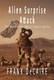 Alien Surprise Attack (The Mackenzie (Mac) Steele Series, #21) (eBook, ePUB)
