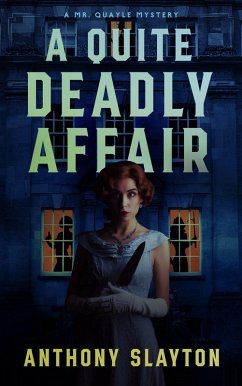 Cover A Quite Deadly Affair (The Mr. Quayle Mysteries) (eBook, ePUB)