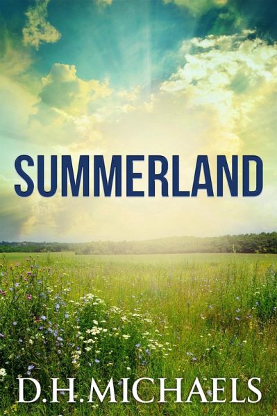 Summerland (Etheric Realms, #1) (eBook, ePUB) Summerland (Etheric Realms, #1) (eBook, ePUB)
