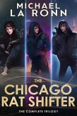 The Chicago Rat Shifter: The Complete Series (eBook, ePUB)