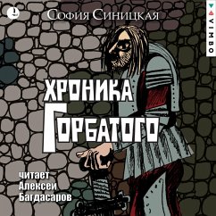 Hronika Gorbatogo (MP3-Download) - Sinickaya, Sofiya