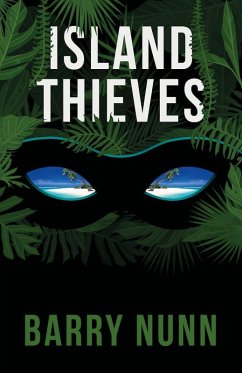 Island Thieves (eBook, ePUB) - Nunn, Barry