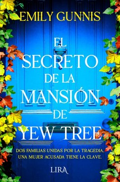 El secreto de la mansión de Yew Tree (eBook, ePUB) - Gunnis, Emily