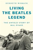 Living the Beatles Legend (eBook, ePUB)