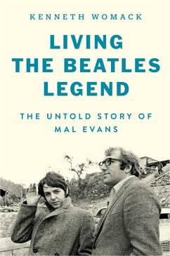 Living the Beatles Legend (eBook, ePUB) - Womack, Kenneth