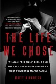 The Life We Chose (eBook, ePUB)