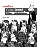 Grokking Functional Programming (eBook, ePUB)
