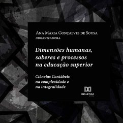 Dimensões humanas, saberes e processos na educação superior (MP3-Download) - Sousa, Ana Maria Gonçalves de