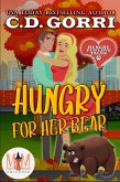 Hungry For Her Bear: Magic and Mayhem Universe (Hungry Fur Love, #2) (eBook, ePUB)