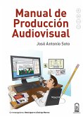 Manual de producción audiovisual (eBook, ePUB)