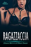 Ragazzaccia (eBook, ePUB) Ragazzaccia (eBook, ePUB)