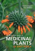 An Illustrated guide to Medicinal Plants of East Africa (eBook, ePUB)
